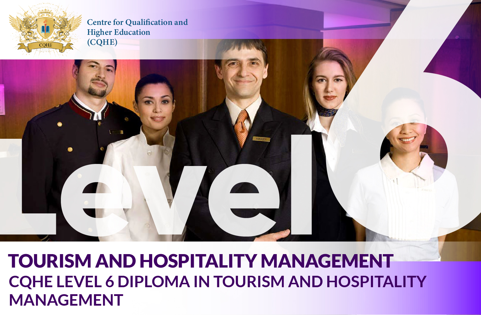 CQHE Level 6 Graduate Diploma in Tourism and Hospitality Management
