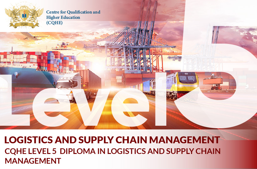 CQHE Level 5 Diploma in Logistics and Supply Chain Management