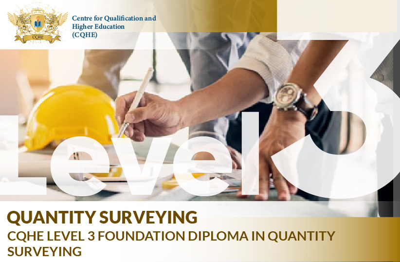 CQHE Level 3 Diploma in Quantity Surveying