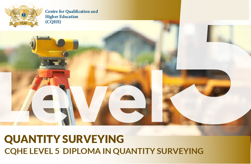 CQHE Level 5 Diploma in Quantity Surveying