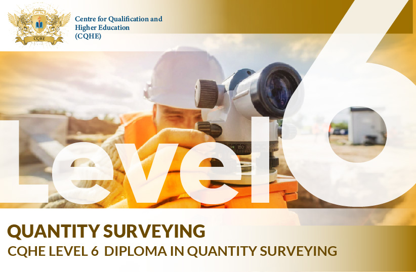 CQHE Level 6 Diploma in Quantity Surveying